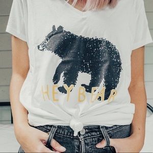 Hey Bear T-Shirt 🐻